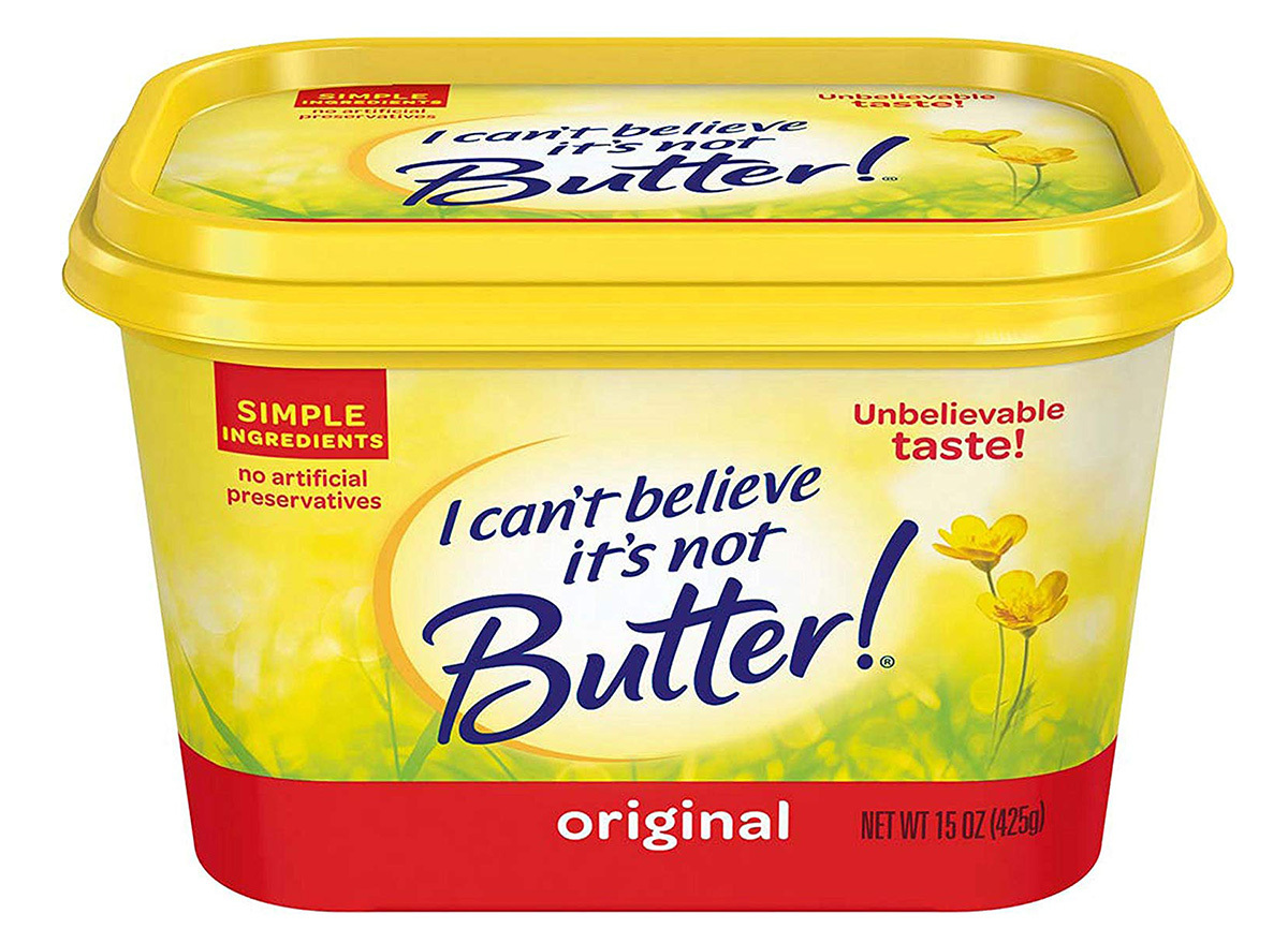 I can't believe it's not butter