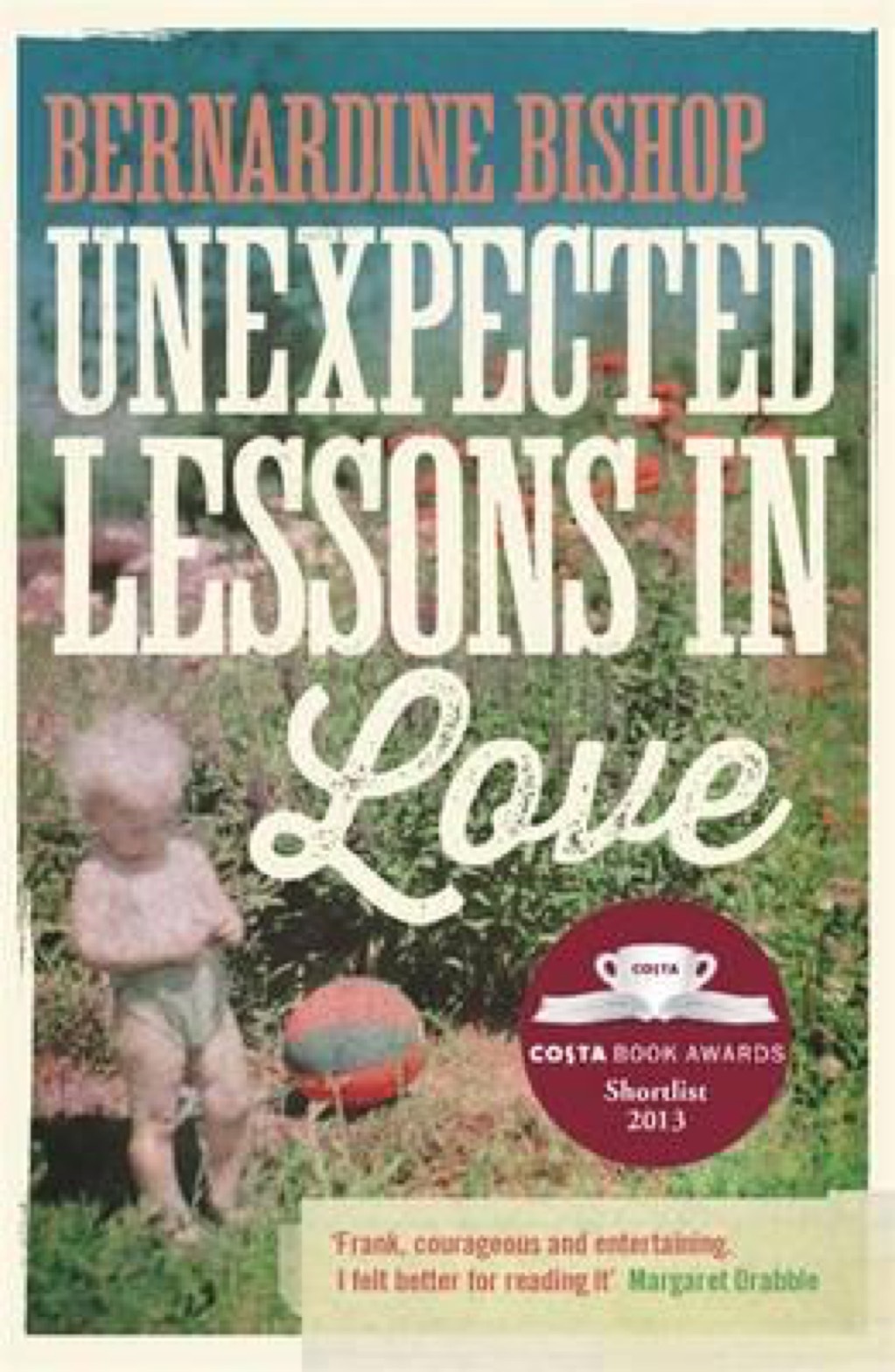 Unexpected Lessons in Love by Bernardine Bishop