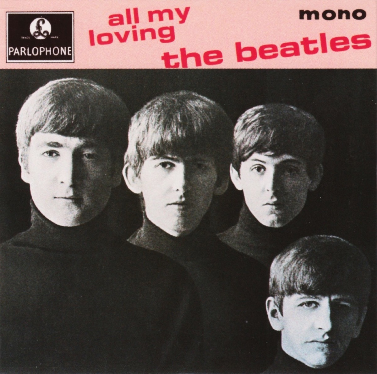 All My Loving by The Beatles